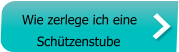 Wie zerlege ich eine Schützenstube