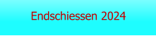 Endschiessen 2024