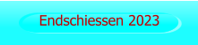 Endschiessen 2023