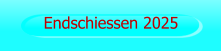 Endschiessen 2025