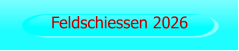 Feldschiessen 2026