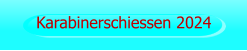 Karabinerschiessen 2024